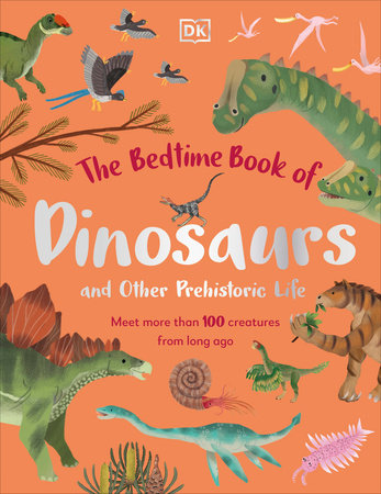 Le livre du coucher des dinosaures et autres animaux préhistoriques | Livres
