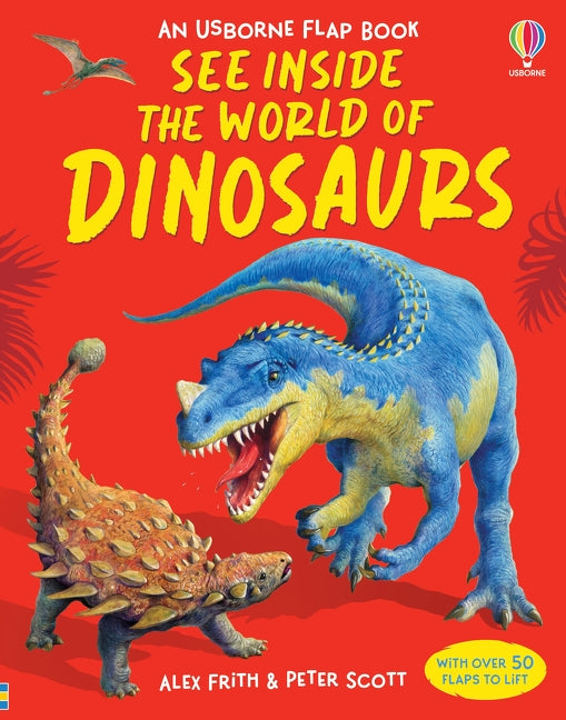 See Inside the World of Dinosaurs — livre à plus de 50 rabats