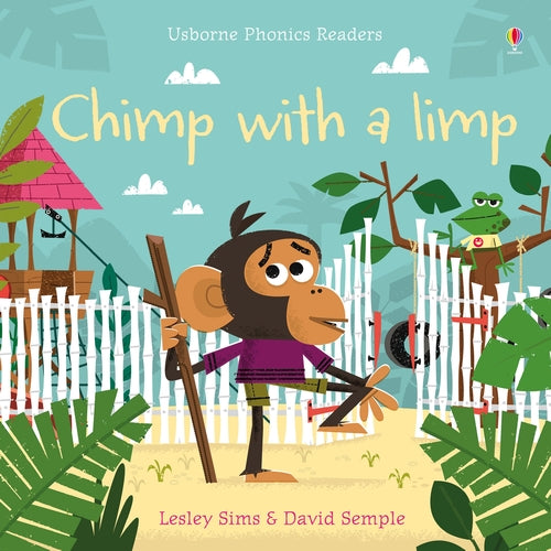 Phonics Readers: Chimp with a Limp