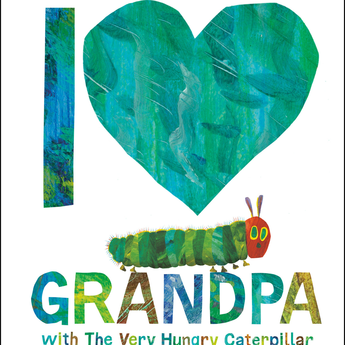 I Love Grandpa with The Very Hungry Caterpillar book