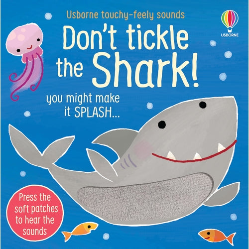 Don't Tickle the Shark! Sound Book