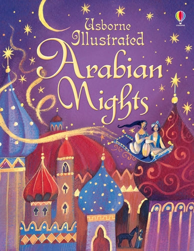 Arabian Nights: An Illustrated Edition