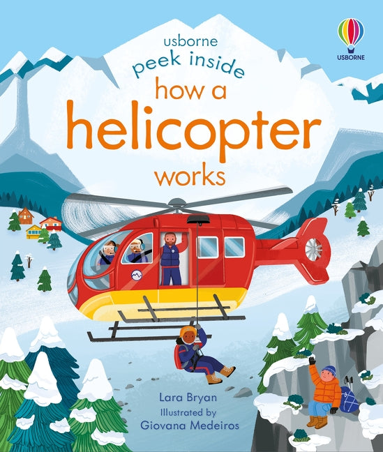 Peek Inside How a Helicopter Works — Livre à rabats sur l’hélicoptère