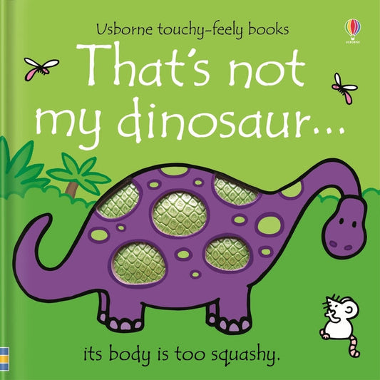 That's not my dinosaur... — livre tactile avec cinq dinosaures