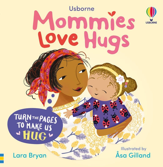 Mommies Love Hugs | Shaped Rhyming Board Book