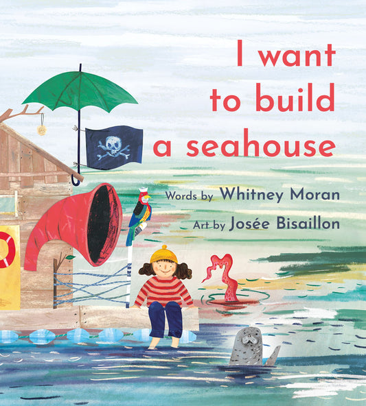I Want to Build a Seahouse (pb) — album de poche