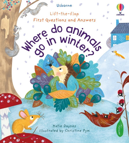 Where Do Animals Go in Winter? Flap Book