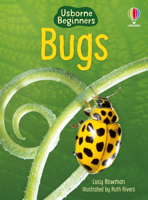 Bugs: An Illustrated Guide for Beginners