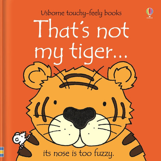 That's not my tiger... — livre tactile avec cinq tigres