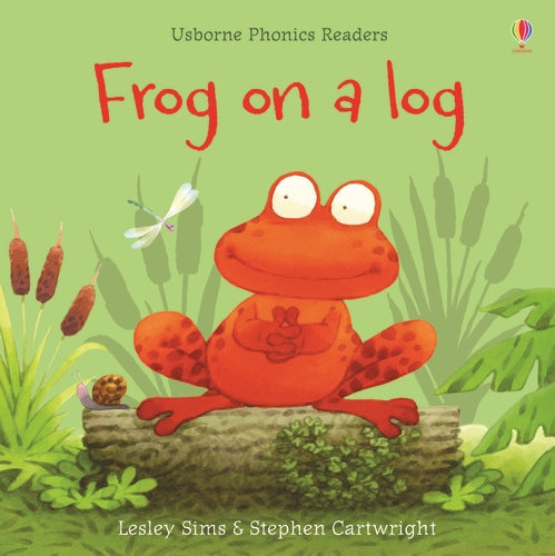 Phonics Readers: Frog on a Log