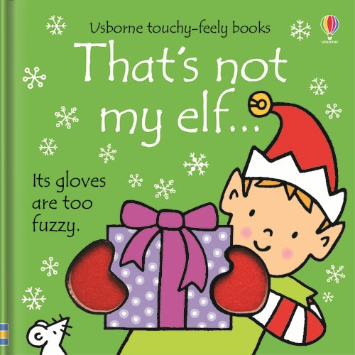 THAT'S NOT MY…/THAT'S NOT MY ELF — livre tactile de Noël