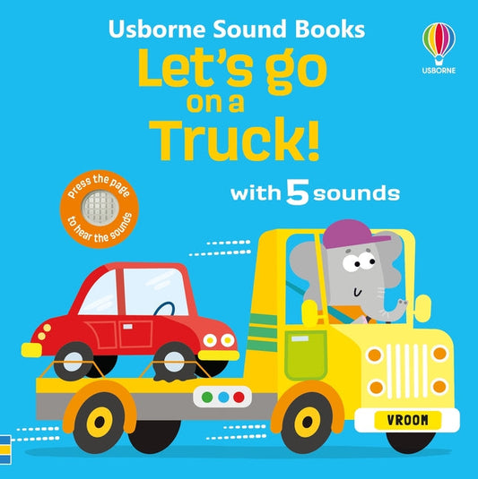 Let's Go on a Truck! – Livre sonore cartonné