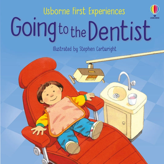 First Experiences: A Visit to the Dentist