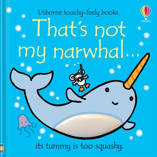 That's not my narwhal... — livre tactile
