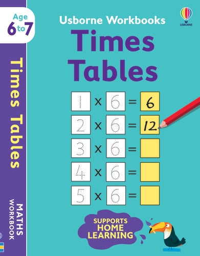 Cahiers d'exercices Usborne : Les tables de multiplication 6-7 ans