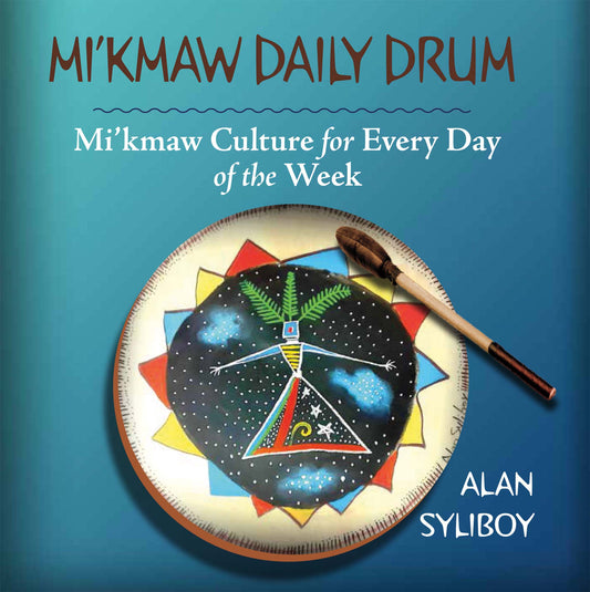 Tambour Quotidien Mi'kmaw
