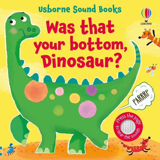 C'était tes fesses, dinosaure ?